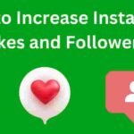 Increase Instagram Likes and Followers